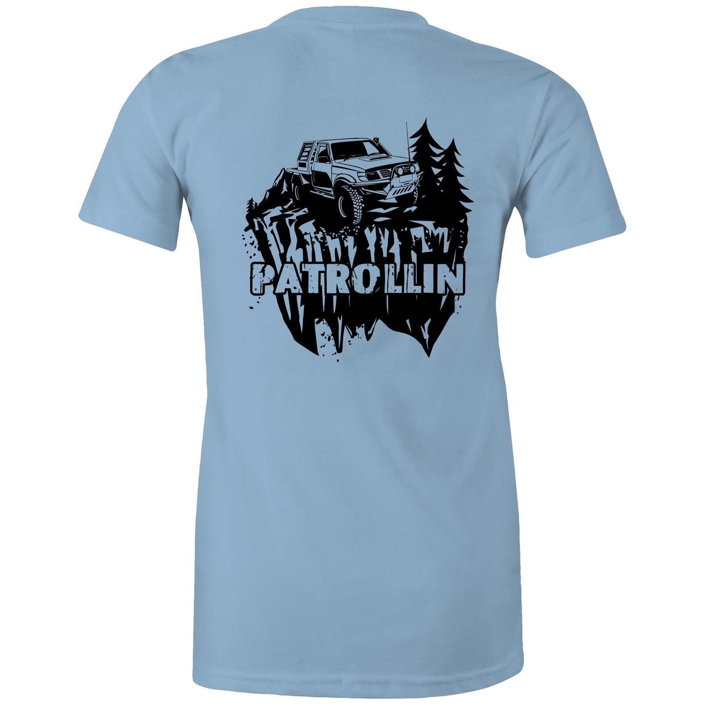 Patrollin Womans Tee